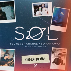 Solomon France (ft. Alec Primavera) - So Far Away (Coben Remix)