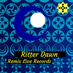 Remix Live Records - Ritter Dawn