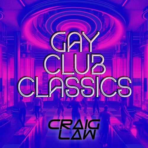 Gay Club Classics 5