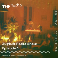Zugluft Radio Show : Episode 1 - Roxanne with 2n // 09.07.23