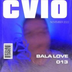 BALA LOVE 013 - CVIO