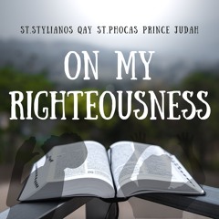 On My Righteousness