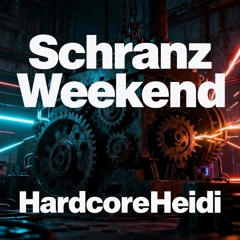 Schranz Weekend