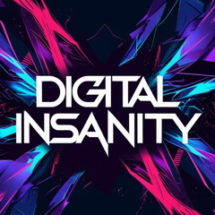 Digital Insanity