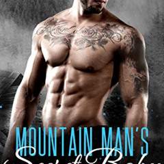 [ACCESS] PDF 📄 Mountain Man's Secret Baby: A Mountain Man Romance by  Lauren Wood [P