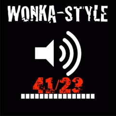 Wonka-Style Podcast 41/23