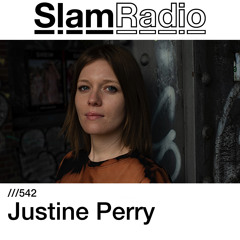 #SlamRadio -  542 - Justine Perry