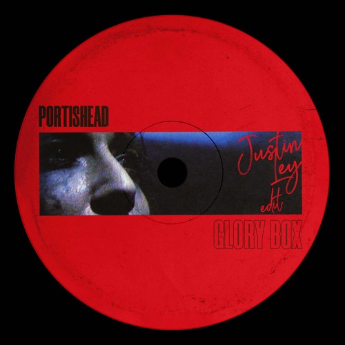 Portishead - Glory Box (Justin Ley Extended Edit)