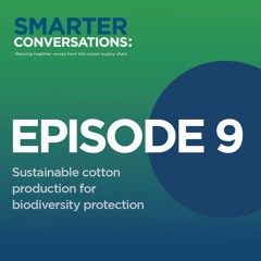 Sustainable cotton production for biodiversity protection