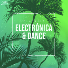 ELECTRONICA 2024 & TOP DANCE MUSIC