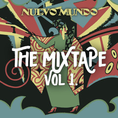 Nuevo Mundo - The Mixtape Vol. 1 (Mixed By Lenny)