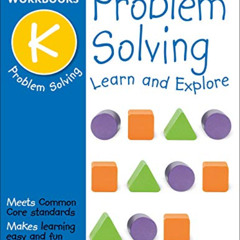 [View] PDF 📫 DK Workbooks: Problem Solving, Kindergarten: Learn and Explore by  DK [