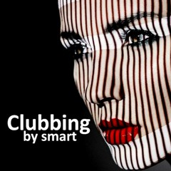 Clubbing Mix By Smart 21# 041