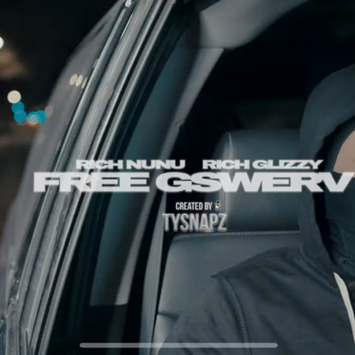 Rich Nunu x GSwervo x Rich Glizzy - FREE GSWERV  #FreeTheArmy