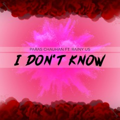 Red Wine / I Don't Know