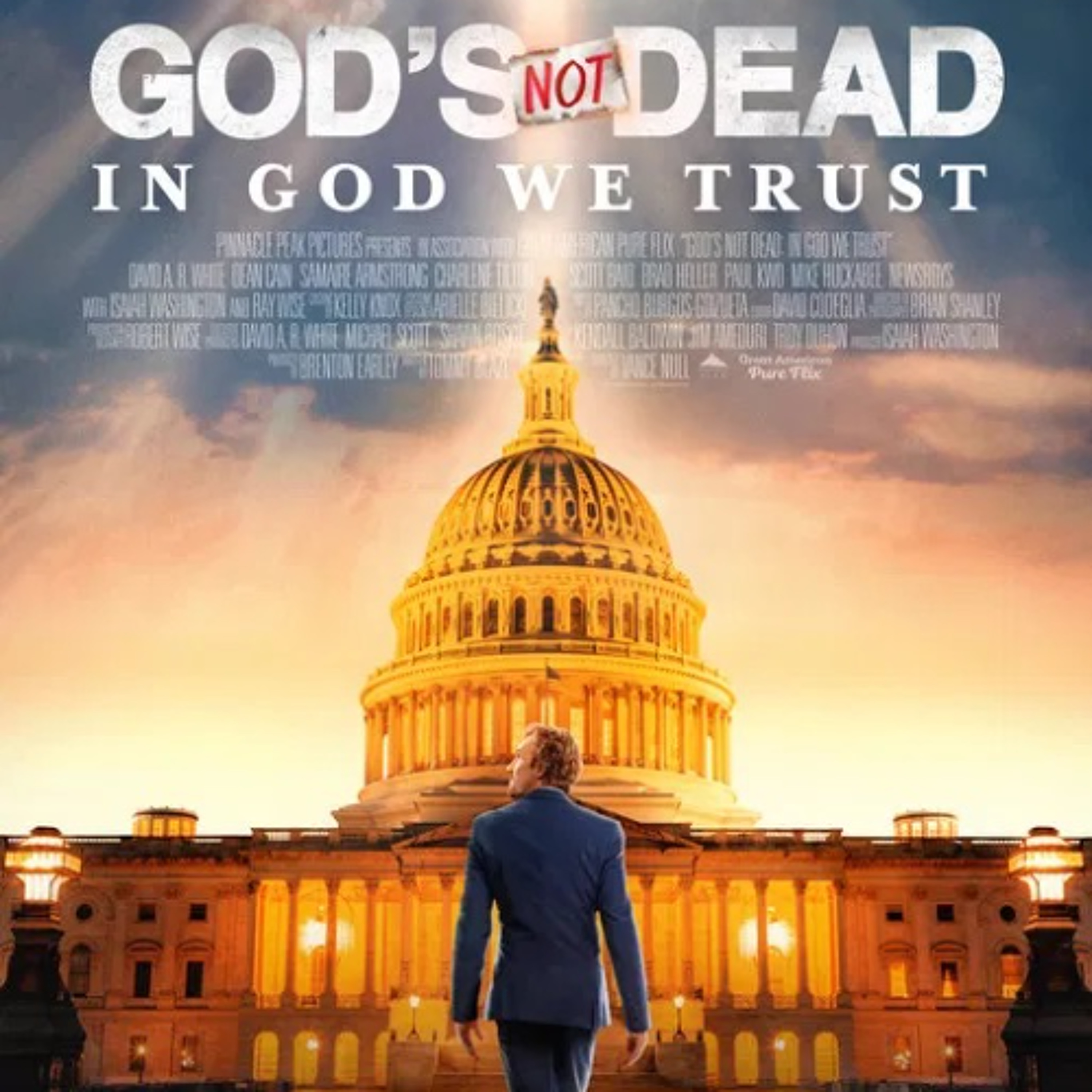 God's Not Dead: In God We Trust