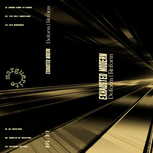 PREMIERE// Exhausted Modern -  Giving Form To Chaos [Marguerite Records]