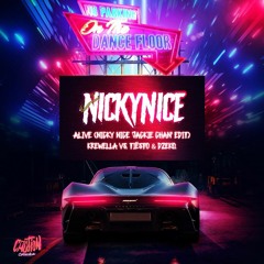 Alive (Nicky Nice 'Jackie Chan' Edit)