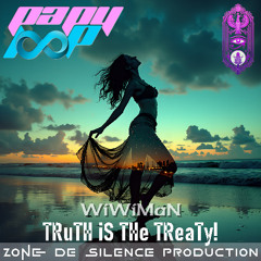 WiWiMaN - TRuTH iS THe TReaTy!