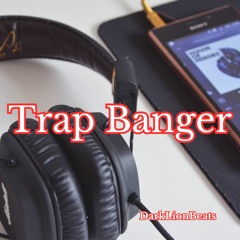 Trap Banger DarkLionBeats