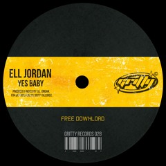Ell Jordan - Yes Baby [GR028]