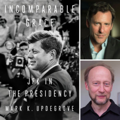 Incomparable Grace: JFK in the Presidency