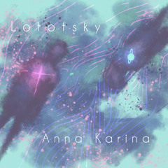 Lototskiy feat. Anna Karina - Skazaty