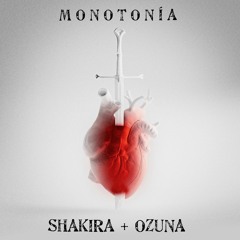 DJ OSVALDO - MONOTONIA x OZUNA Ft SHAKIRA x REMIX