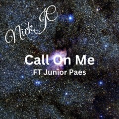 NickJC Call On Me Ft Junior Paes