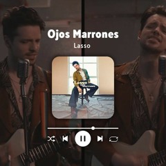 Lasso - Ojos Marrones (Michel Kenji Remix)