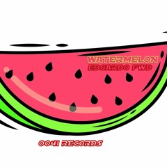 Watermelon - EDOARDO FWD
