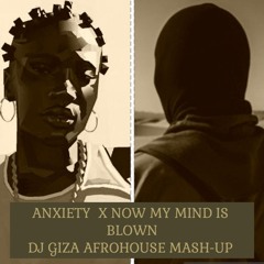 ANXIETY X NOW MY MIND IS BLOWN-2025-08-27.mp3