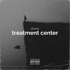 treatment center (prod. bushido)