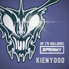 Sprinky - Op Z'n Hollands [Kienyooo EDIT] [FREE DL]