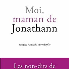 [Télécharger en format epub] Moi, maman de Jonathann: Les non-dits de l'affaire Daval (French Edit