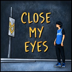 INF1N1TE X SEMIDUBS - CLOSE MY EYES