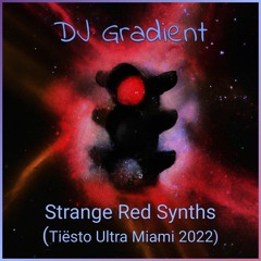 Strange Red Synths (Gradient Mashup) 🚨