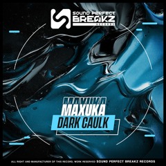 Maxuka - Dark Caulk (Original Mix)