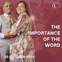The Importance Of The Word