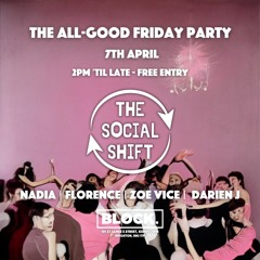 The Social Shift 7th Apr 2023 Main Set