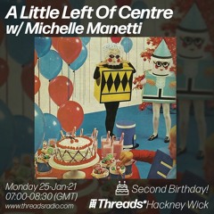 Michelle Manetti Threads Radio Show 18-11-2020 - Threads 2nd Birthday