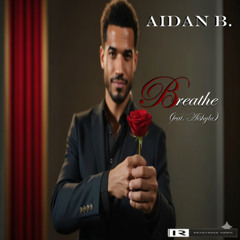 Breathe (feat. Aishyla)