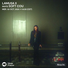 Lamusa II invite Soft Cou - 02 Octobre 2024