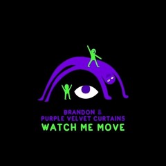 Brandon, Purple Velvet Curtains -  Watch Me Move