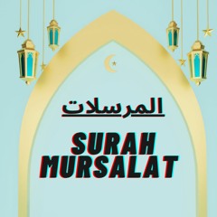 Surah Mursalaat