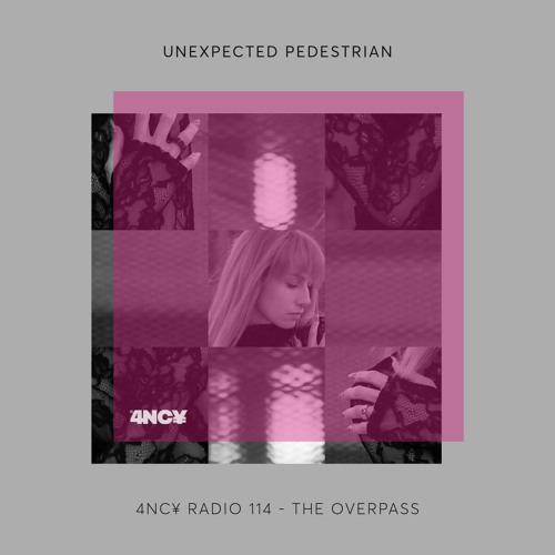 4NC¥ Radio 114 - The Overpass - unexpected pedestrian