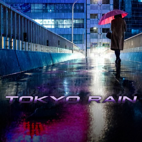 TOKYO RAIN