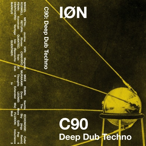 Stream C90: Deep Dub Techno by IØN | Listen online for free on SoundCloud