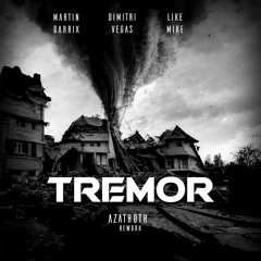 Tremor - Azathoth Rework FREE DL