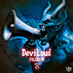 FALCH1ON - DeviLoud(GoldenEggs edit)